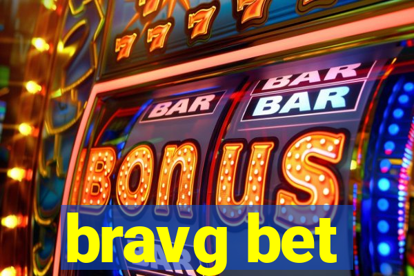 bravg bet